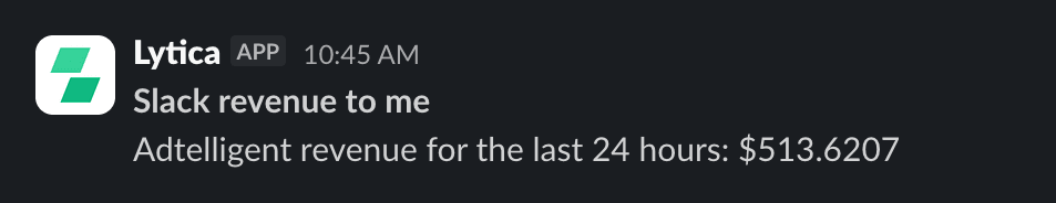 A Lytica message in Slack reporting a connected ad platform’s revenue for the last 24 hours.